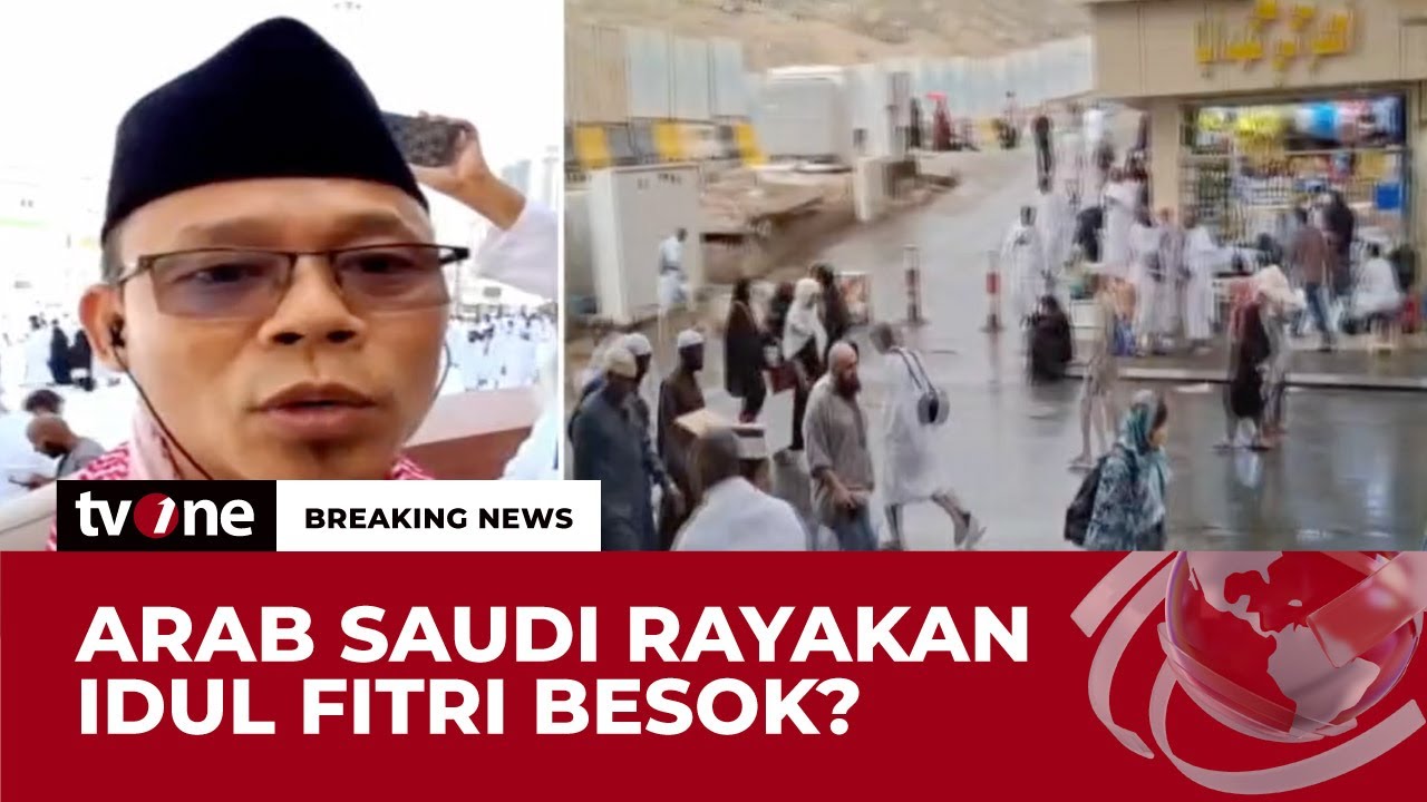 3 Tanda/Ciri-ciri Arab saudi Kedatangan 1 Syawal 1446 H | Breaking News tvOne