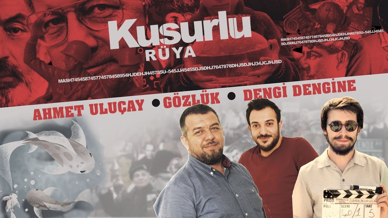 KUSURLU RÜYA #1 