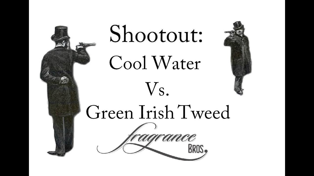 Shootout: Cool Water vs. Green Irish Tweed Vs. Chez Bond!