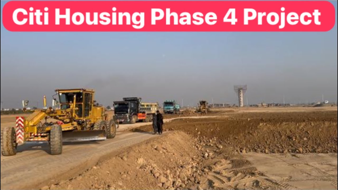 Citi Housing Phase 4 Project & link Road between Sheikhupura/ Gujranwala Road.