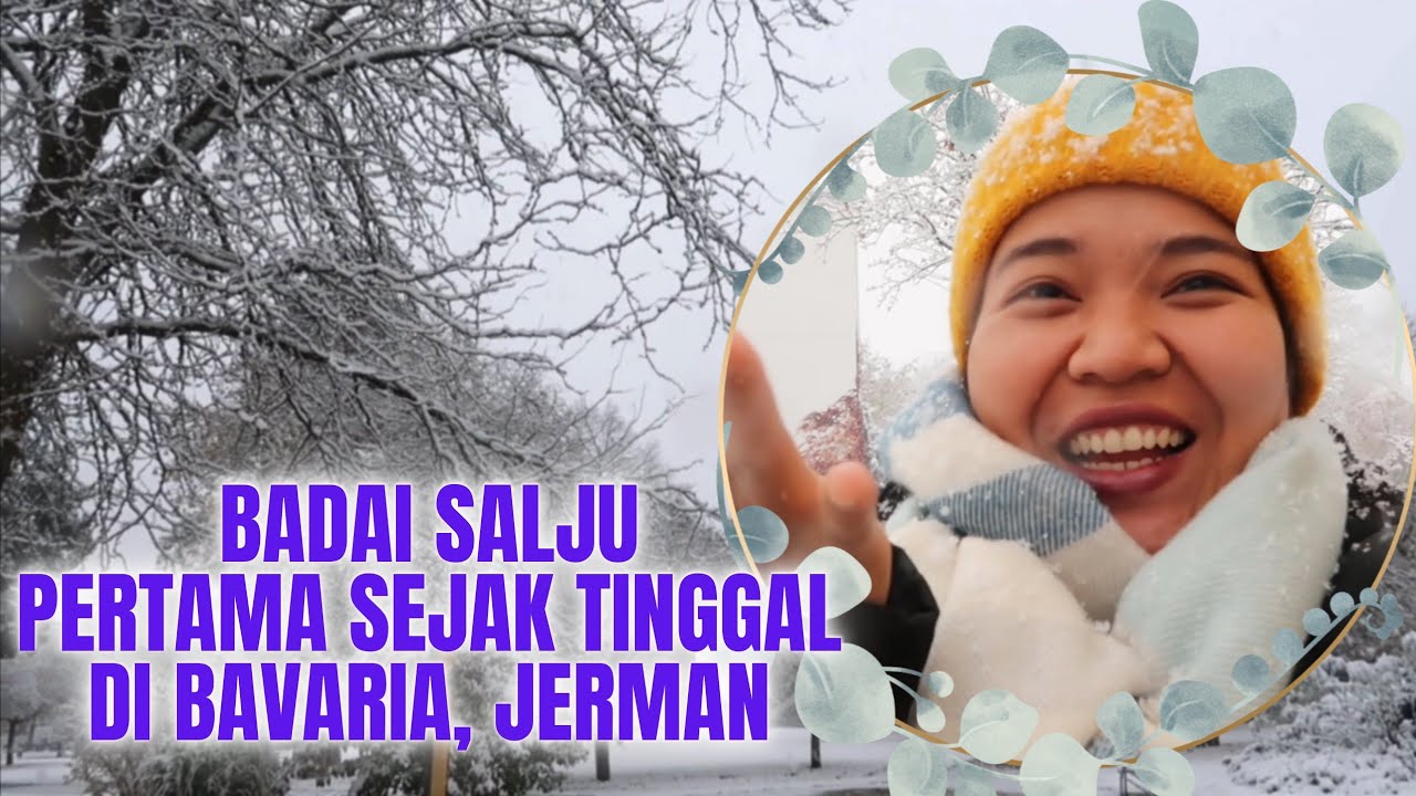 BADAI SALJU PERTAMA SEJAK TINGGAL DI BAVARIA, JERMAN