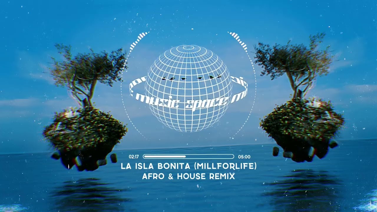Madonna - La Isla Bonita (AFRO HOUSE Millforlife Remix)