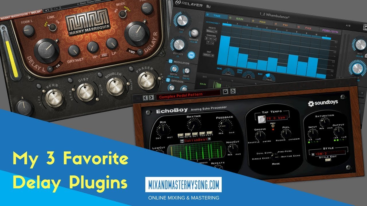 My 3 Favorite Delay Plugins
