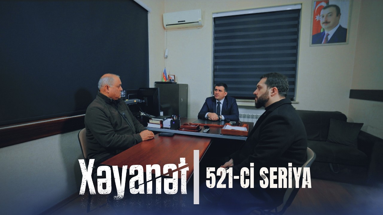 Xəyanət (3-c&uuml; m&ouml;vs&uuml;m 521-ci Seriya)