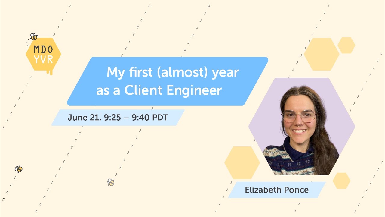 MDOYVR23 - Elizabeth Ponce - My first (almost) year as a Client Engineer
