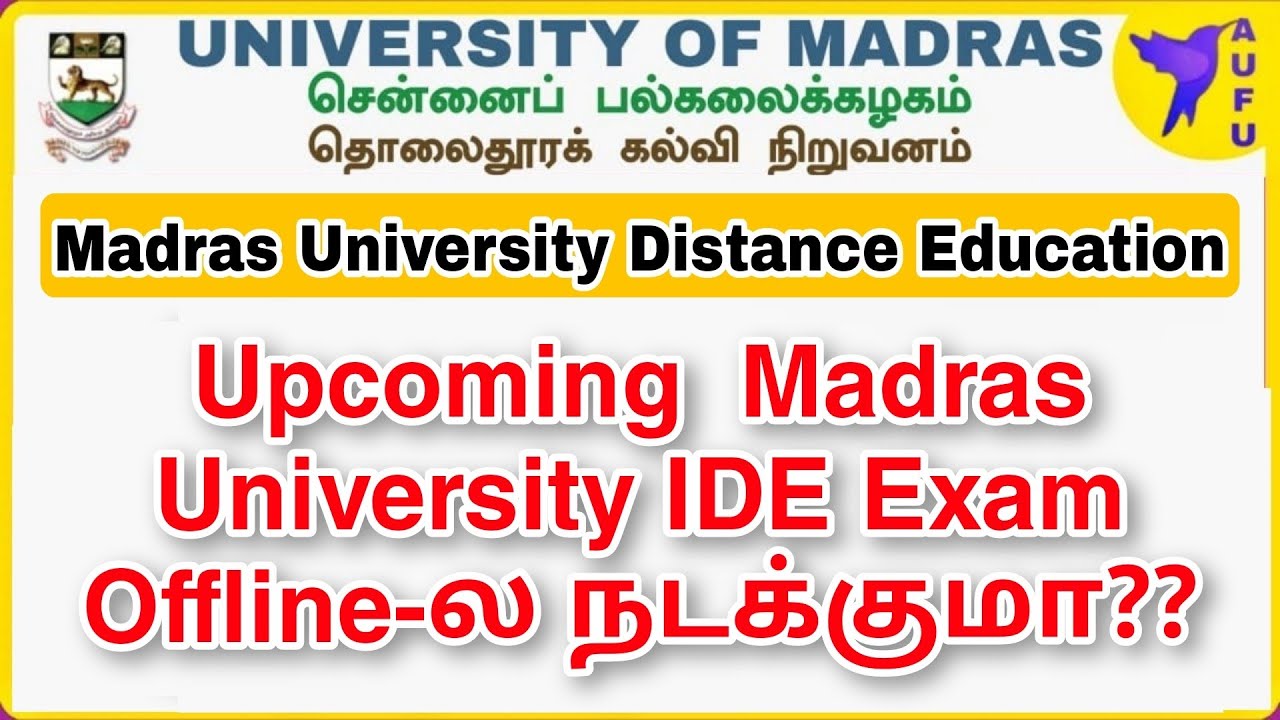 Madras university Distance Education Exam online or offline??