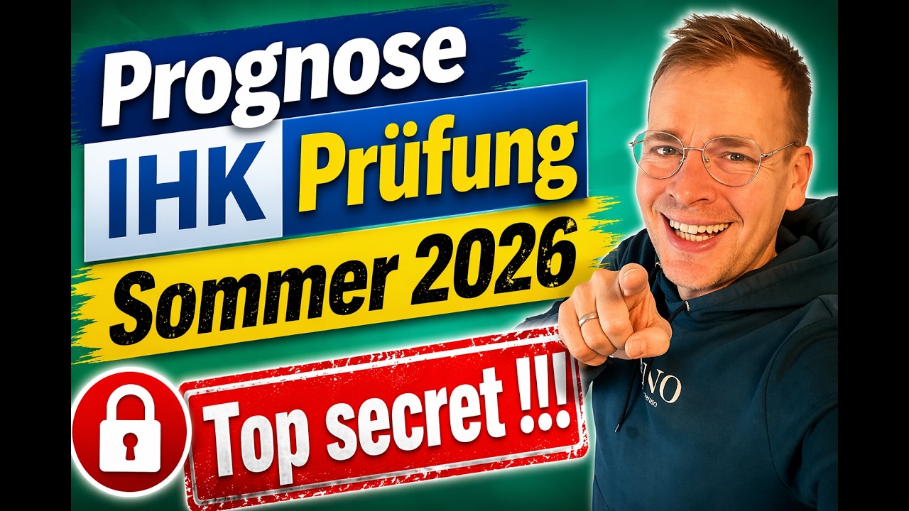 Meine Prognose IHK-Pr&uuml;fung Sommer 2026