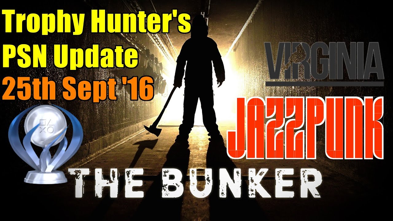The Weekly Trophy Hunter's PSN Update - 25 Sept '16