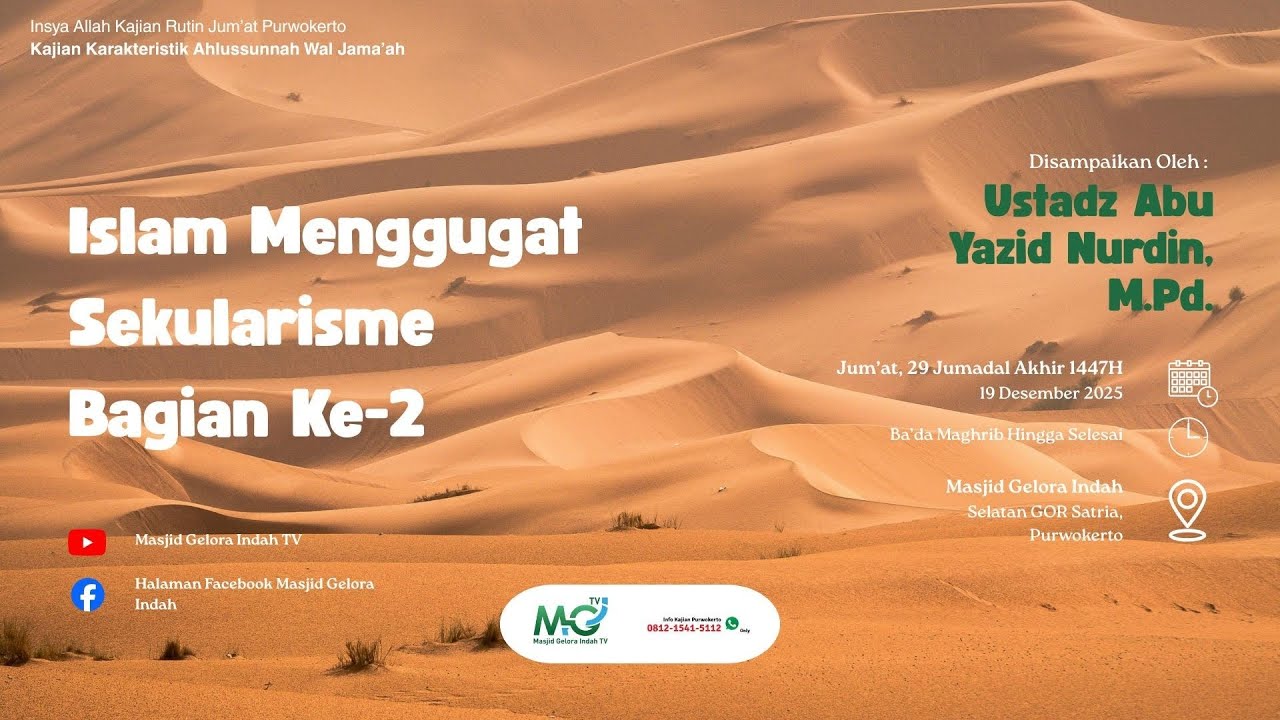 (LIVE) Islam Menggugat Sekularisme Bagian Ke-2 - Ustadz Abu Yazid Nurdin, M.Pd.