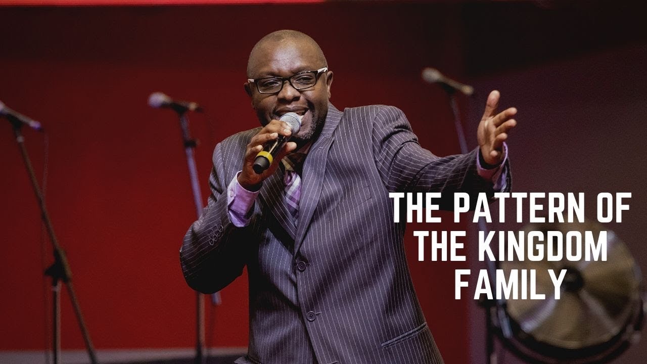 The Pattern Of The Kingdom Family | Pst  Michael Musembi