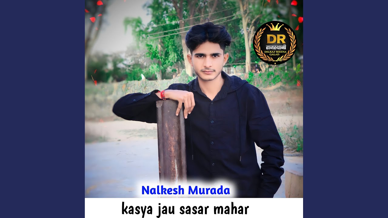 Kasya Jau Sasar Mahar (Hindi)