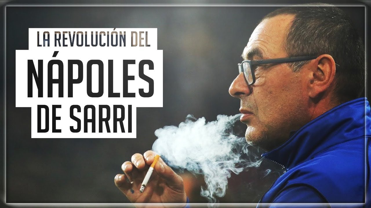 La REVOLUCIÓN del NÁPOLES de SARRI | 2018