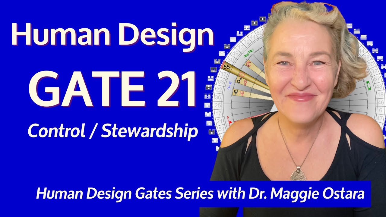 The Hidden Purpose of Human Design Gate 21 REVEALED!