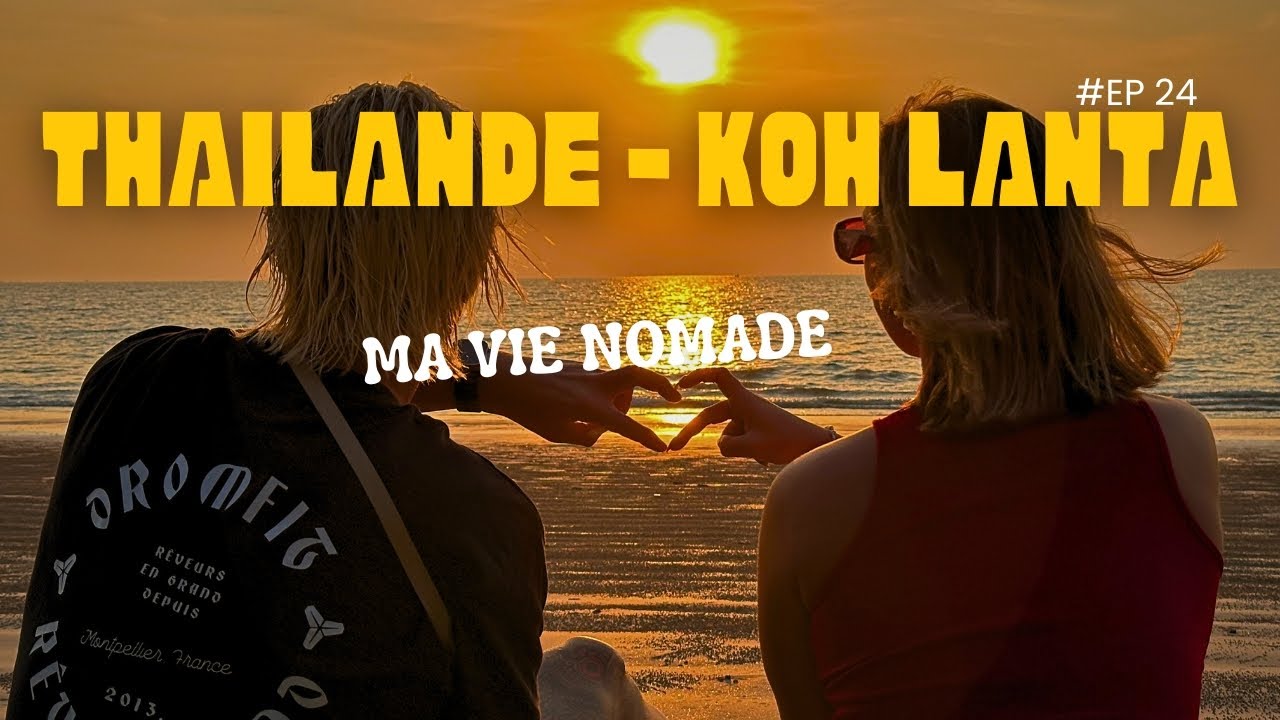 Koh Lanta 🏝️🇹🇭 : une superbe île au calme au sud de la Thaïlande (on a vu le totem🗿) | ÉPISODE 24