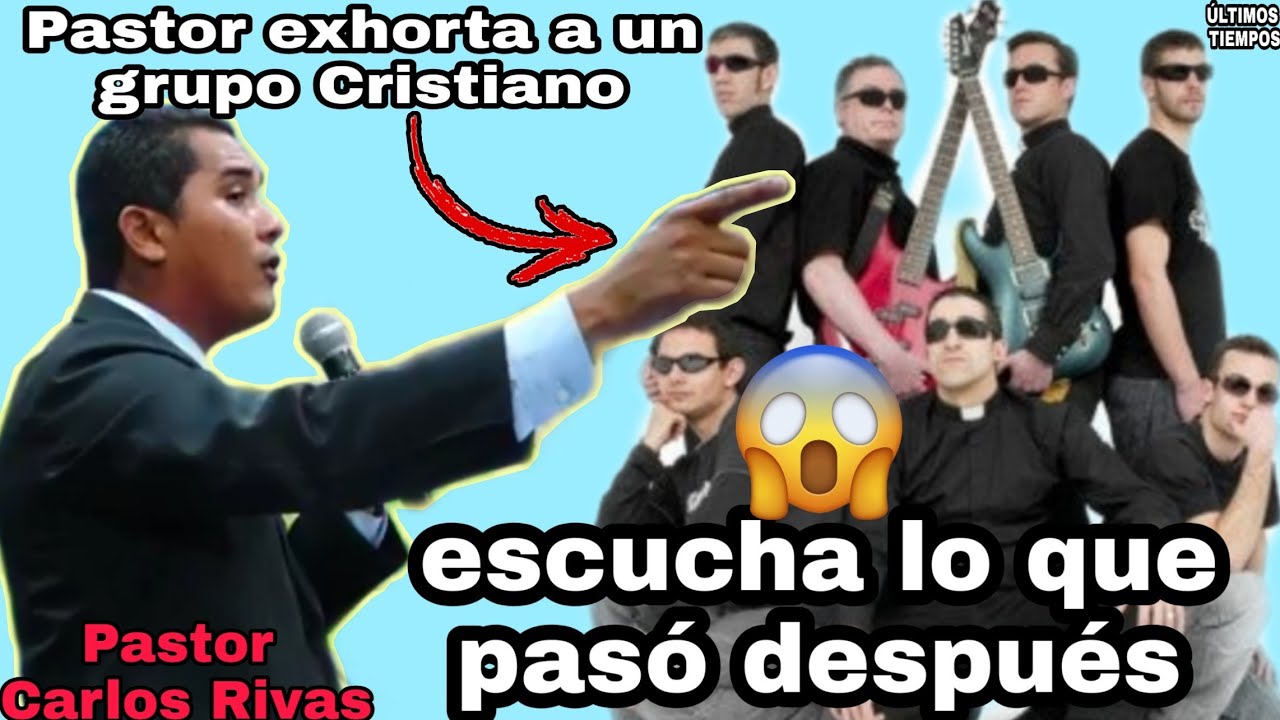 Pastor Carlos Rivas | Reprende a un grupo Cristiano y Escucha lo que pas&oacute; despu&eacute;s