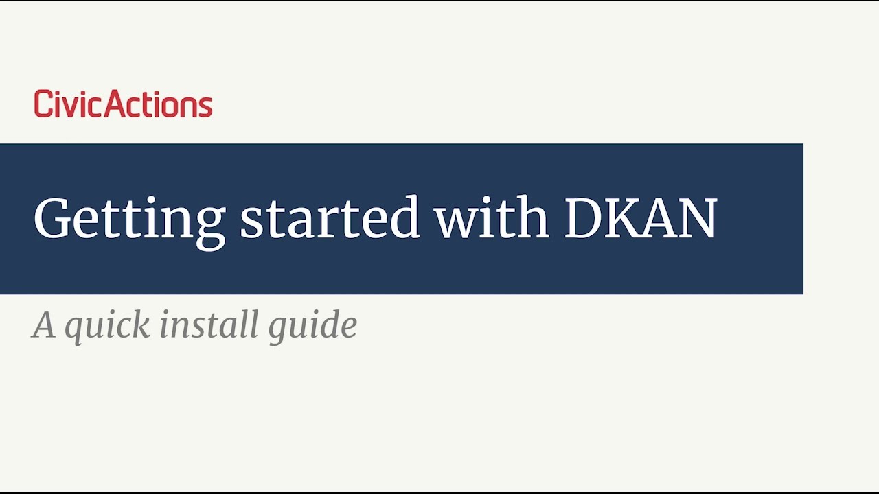 Getting started with DKAN