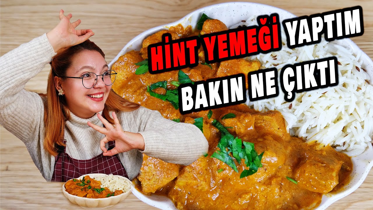EN SEVDİĞİM HİNT YEMEĞİNİ YAPTIM 😋 TIKKA MASALA TARİFİ  😍  BAHARATLI BASMATİ PİLAVI NASIL YAPILIR?