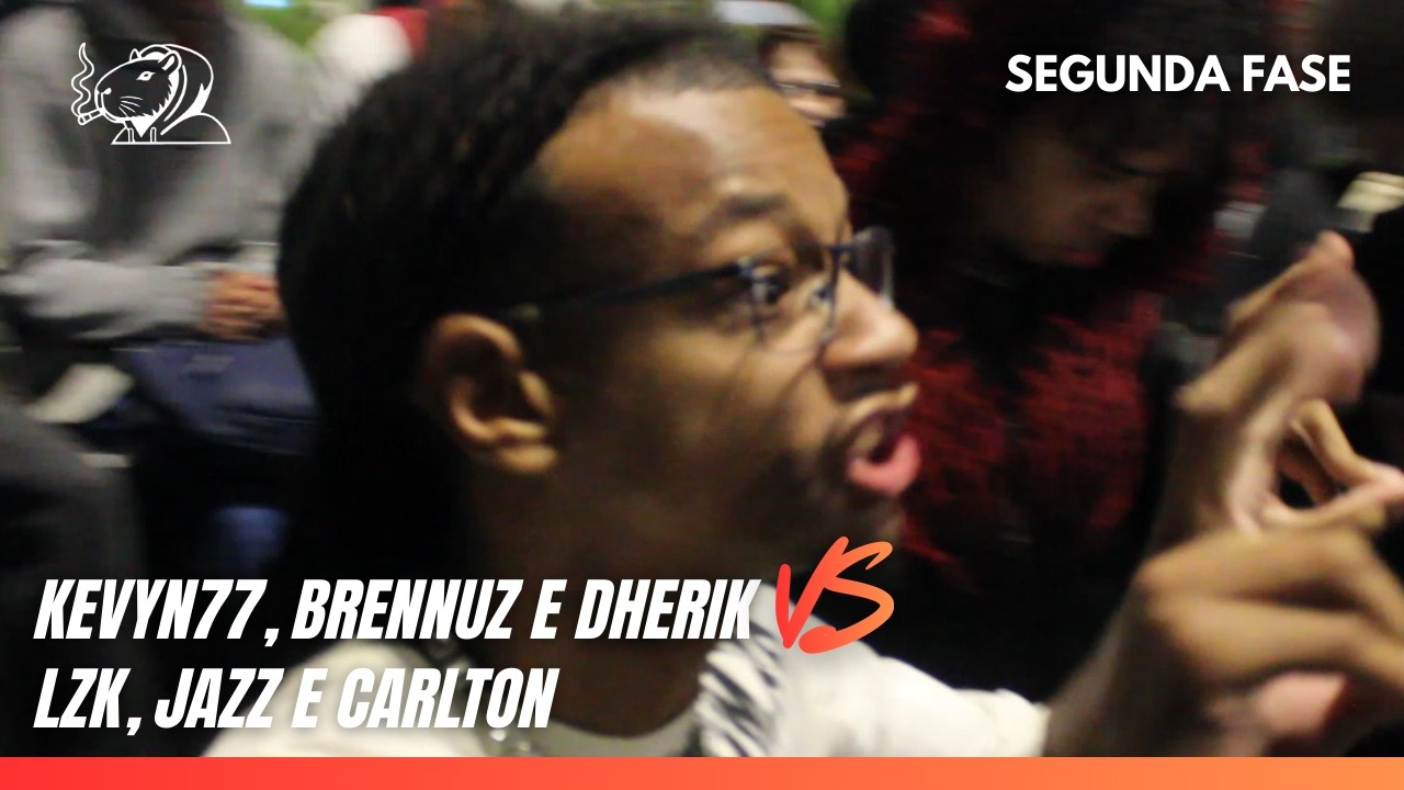 KEVYN77, BRENNUZ, DHERIK X LZK, JAZZ E CARLTON | 2 FASE | SENNA 2.0 #36