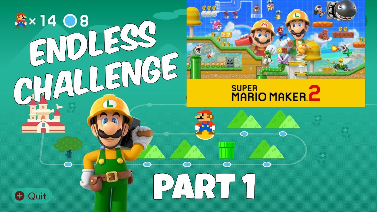 Super Mario Maker 2 - Endless Challenge - 8 Course - Part 1