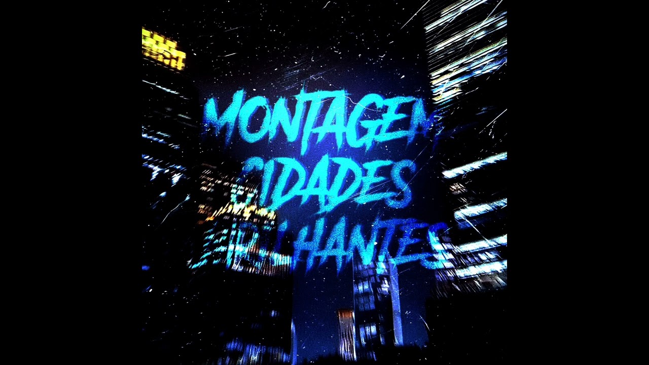 MONTAGEM CIDADES BRILHANTES