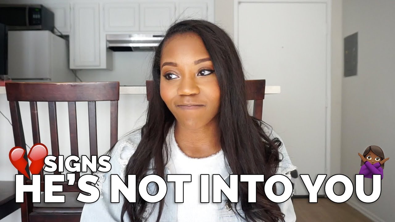 Signs He Is NOT Into You | Arianna Jonae