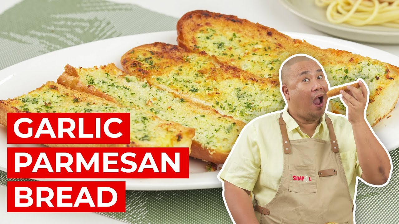 Crunchy and Buttery Garlic Parmesan Bread | SIMPOL | CHEF TATUNG