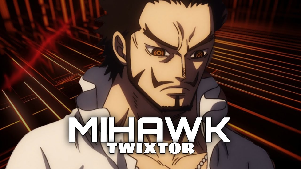 Mihawk Twixtor || One Piece 1086