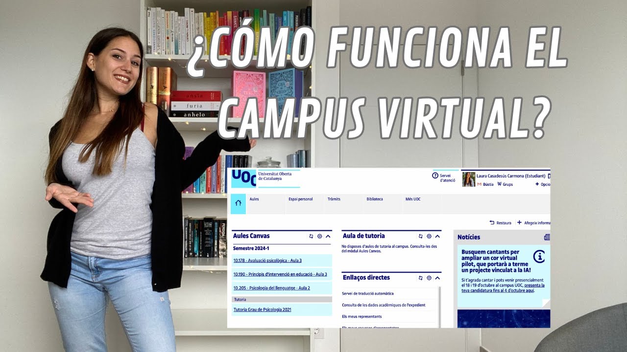 ¿Cómo FUNCIONA el CAMPUS VIRTUAL de la UOC? | Explicación general aulas, asignaturas, trámites...