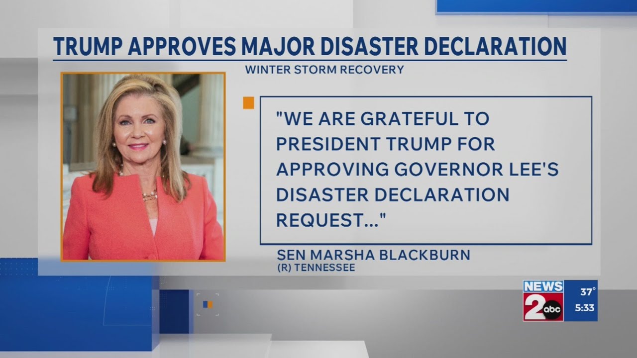 Trump approves major disaster declaration; Blackburn responds