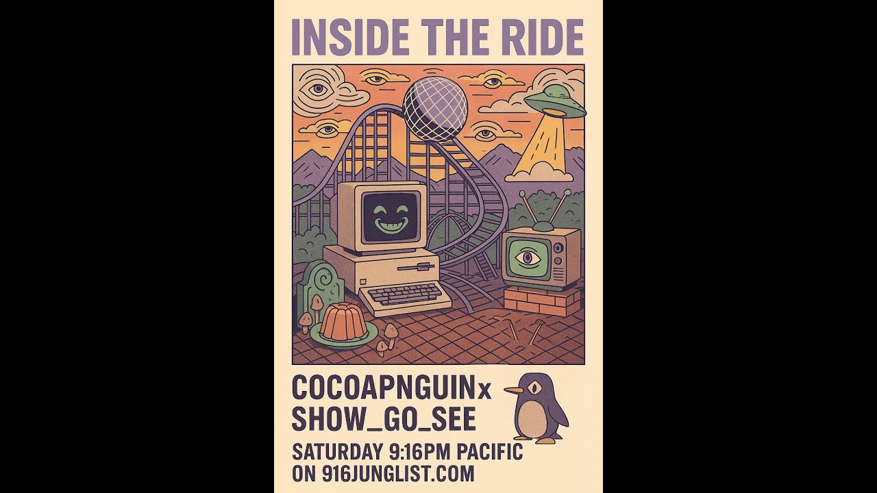 INSIDE THE RIDE - DRUM AND BASS / JUNGLE PARTY!! - @cocoapnguin | @show_go_see