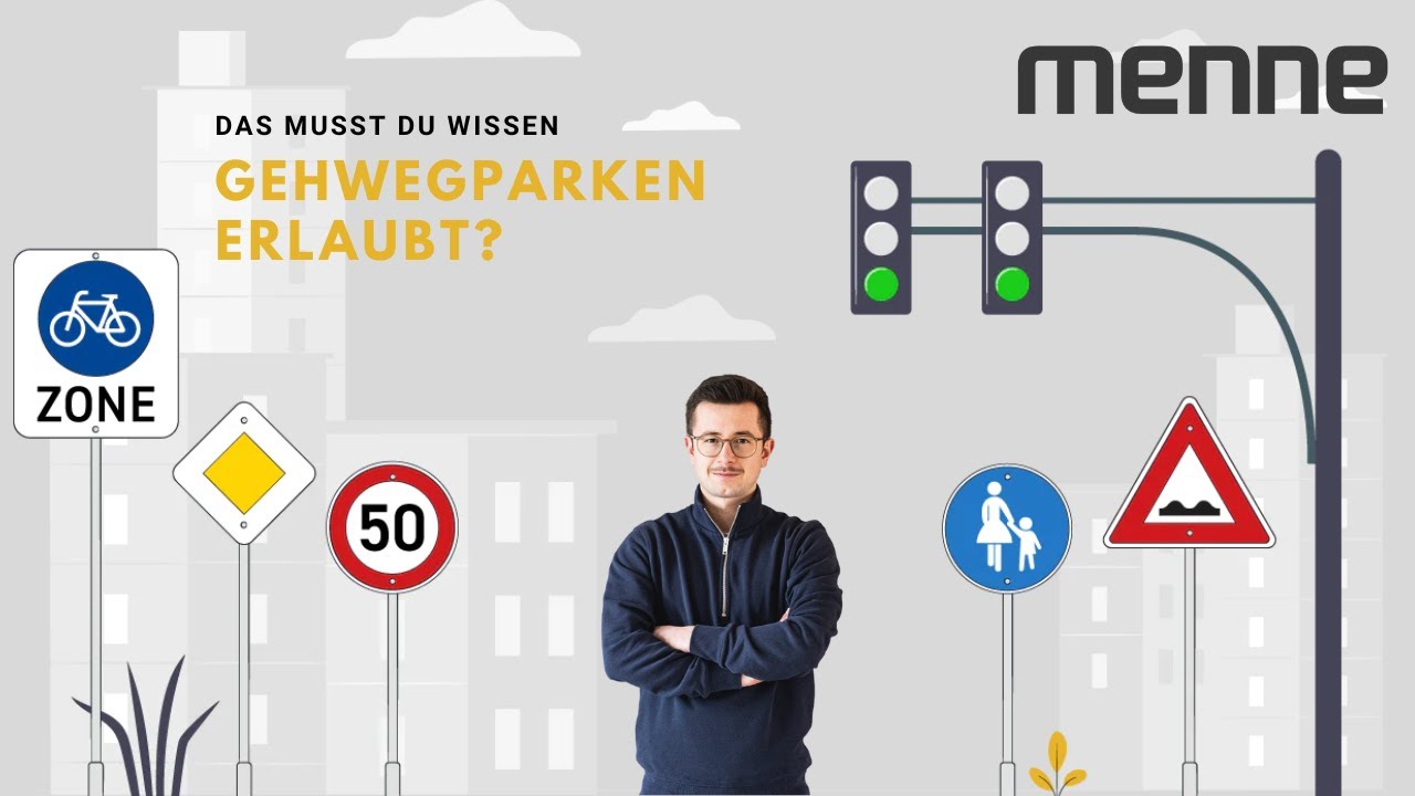 Verkehrszeichen 315 einfach erklärt: Parken auf dem Gehweg erlaubt? | StVO & Bußgelder