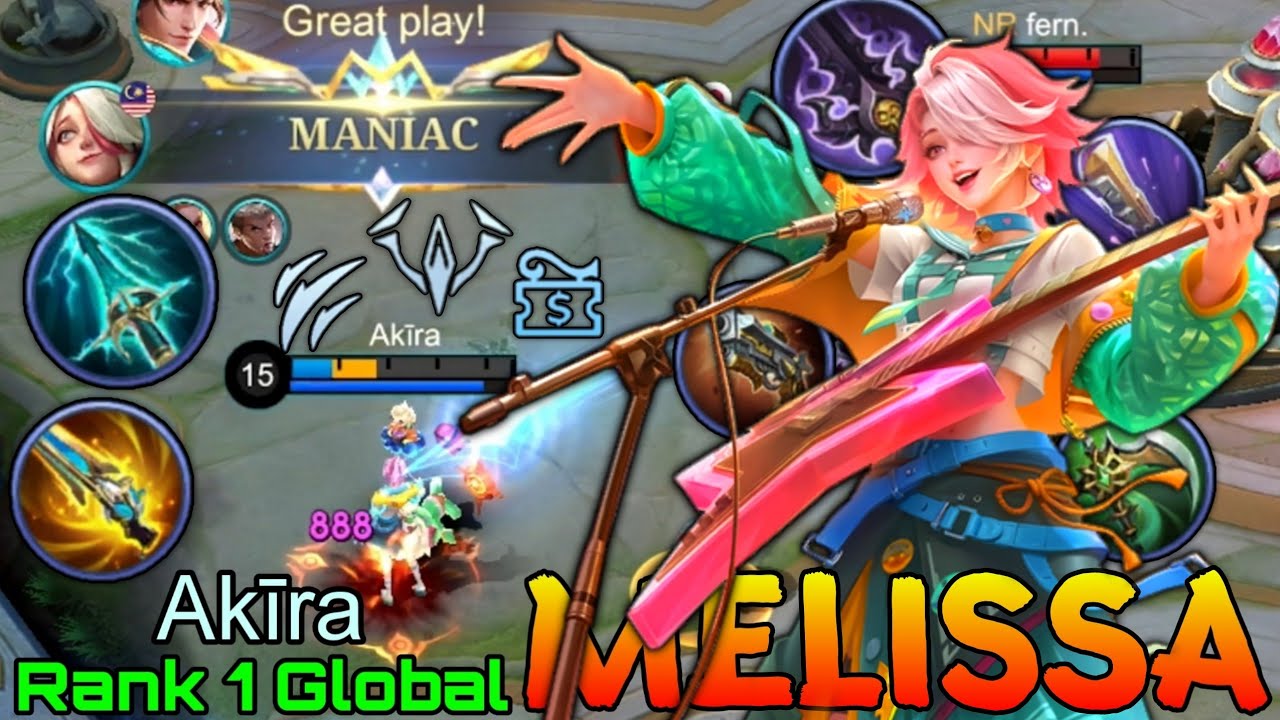 MANIAC! New Build Melissa No Boots - Top 1 Global Melissa by Akīra - Mobile Legends