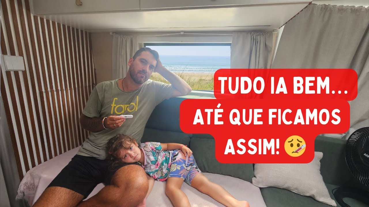 Ficamos doentes viajando de motorhome! O que aconteceu?