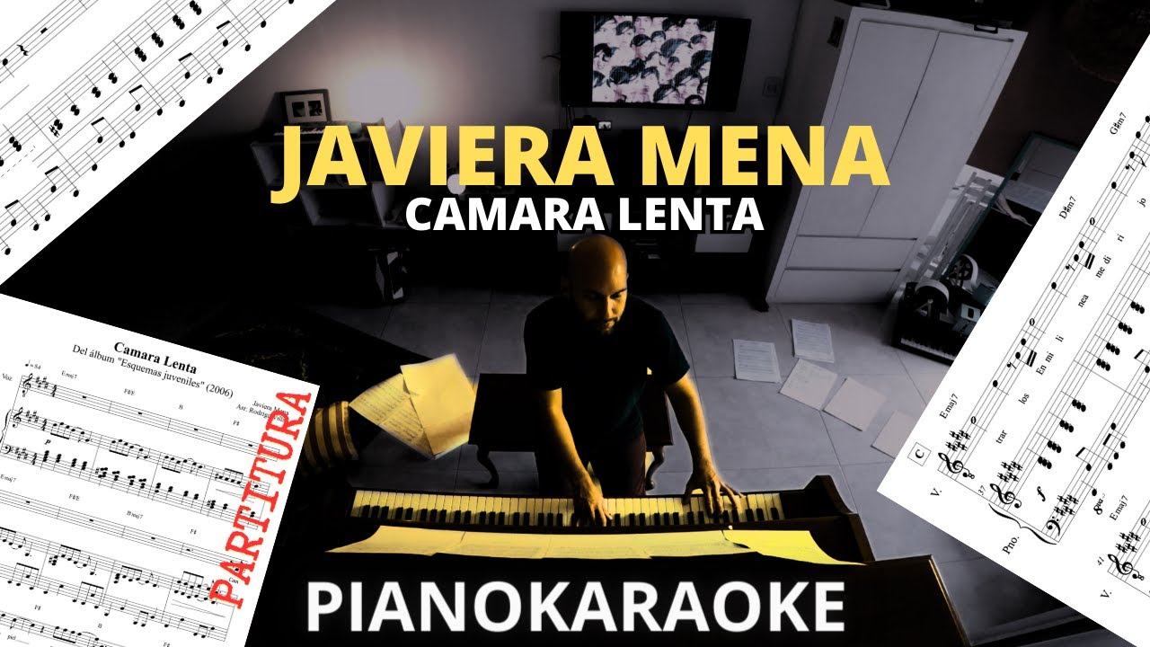 Javiera Mena - Camara Lenta (Partitura + PianoKaraoke)