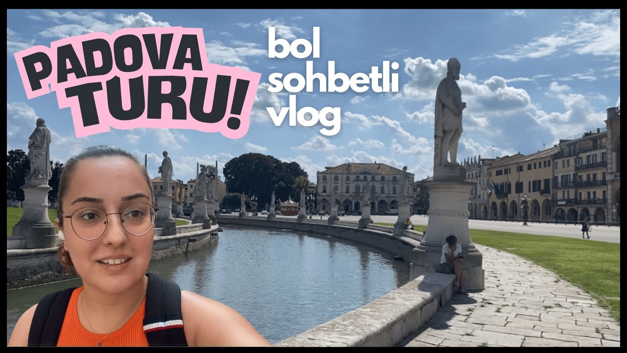 Aşırı Doğal İtalya Vlogu | Padova’da Sokak Sokak Geziyorum