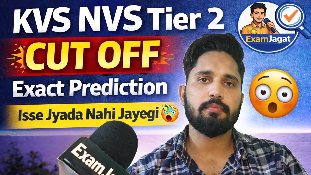KVS NVS Tier 2 Expected Cut Off | Most Accurate Prediction Tier 2 | KVS Interview preparation group 