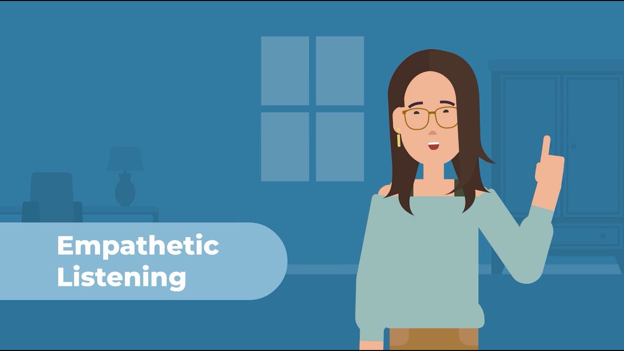 Empathetic Listening