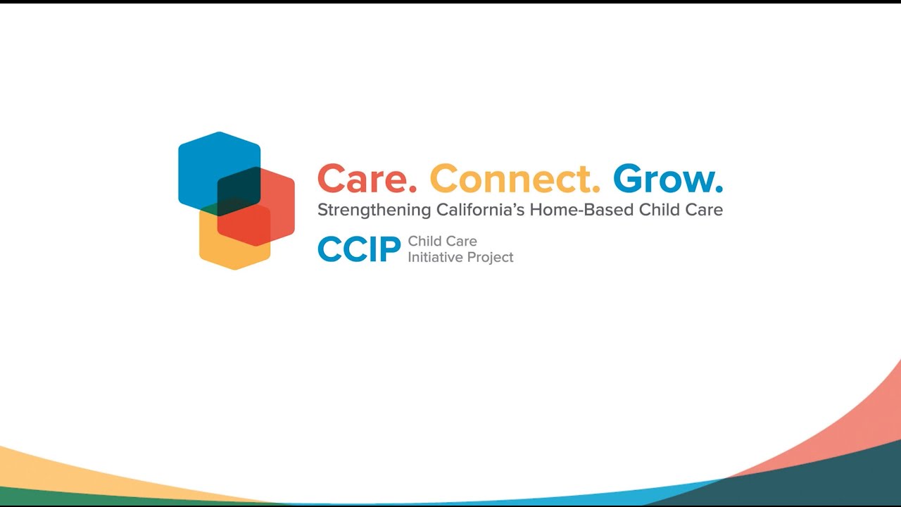 Care Connect Grow: Strengthening Home-based Child Care with the California CCIP (Nancy)
