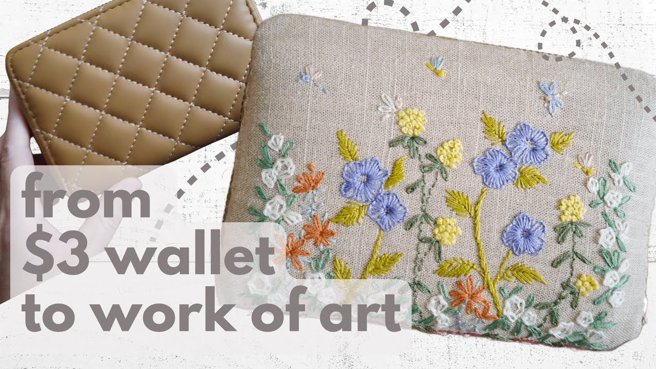 DIY WALLET CUSTOMIZATION with cute floral embroidery - Embroidered DIY purse - Sewing gift idea