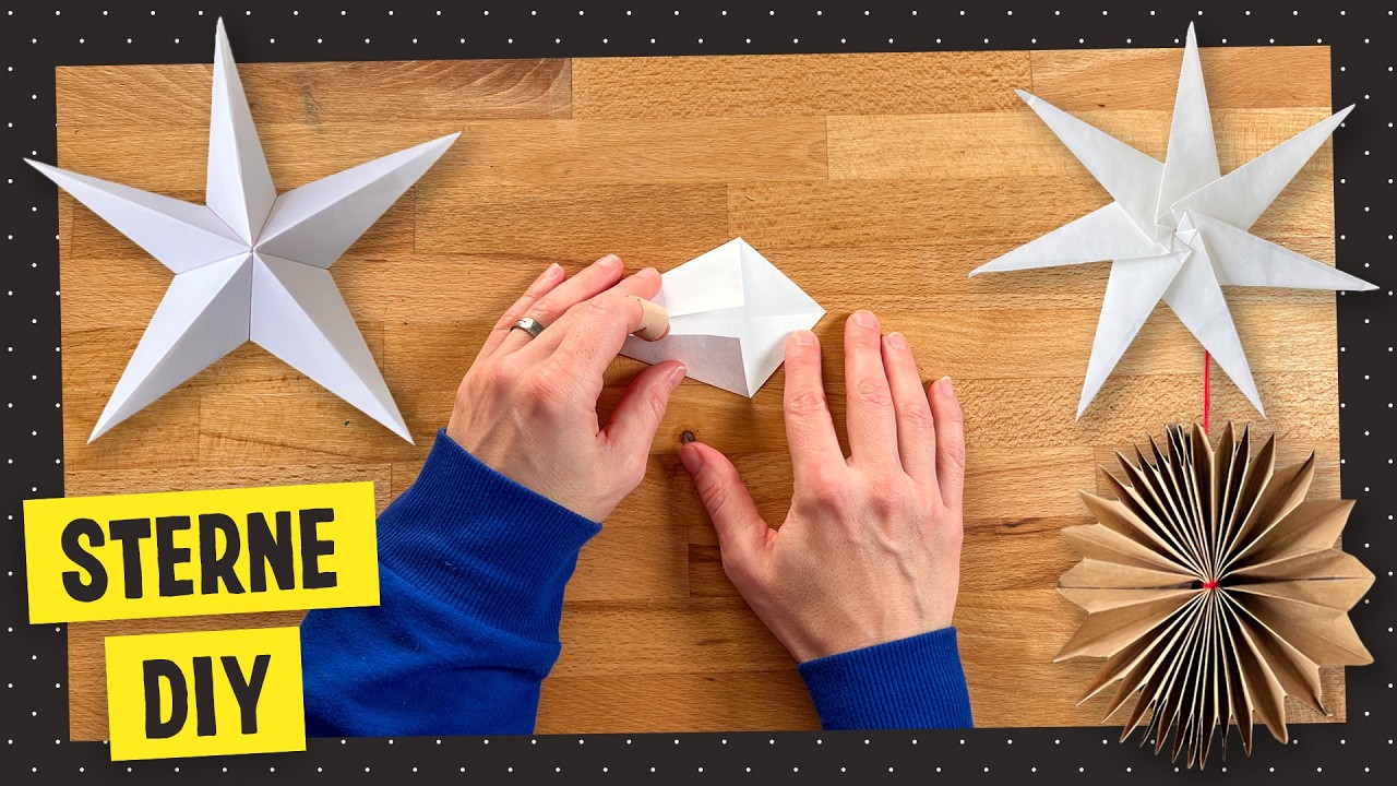 Sterne falten aus Papier - 3 einfache Anleitungen für Weihnachten