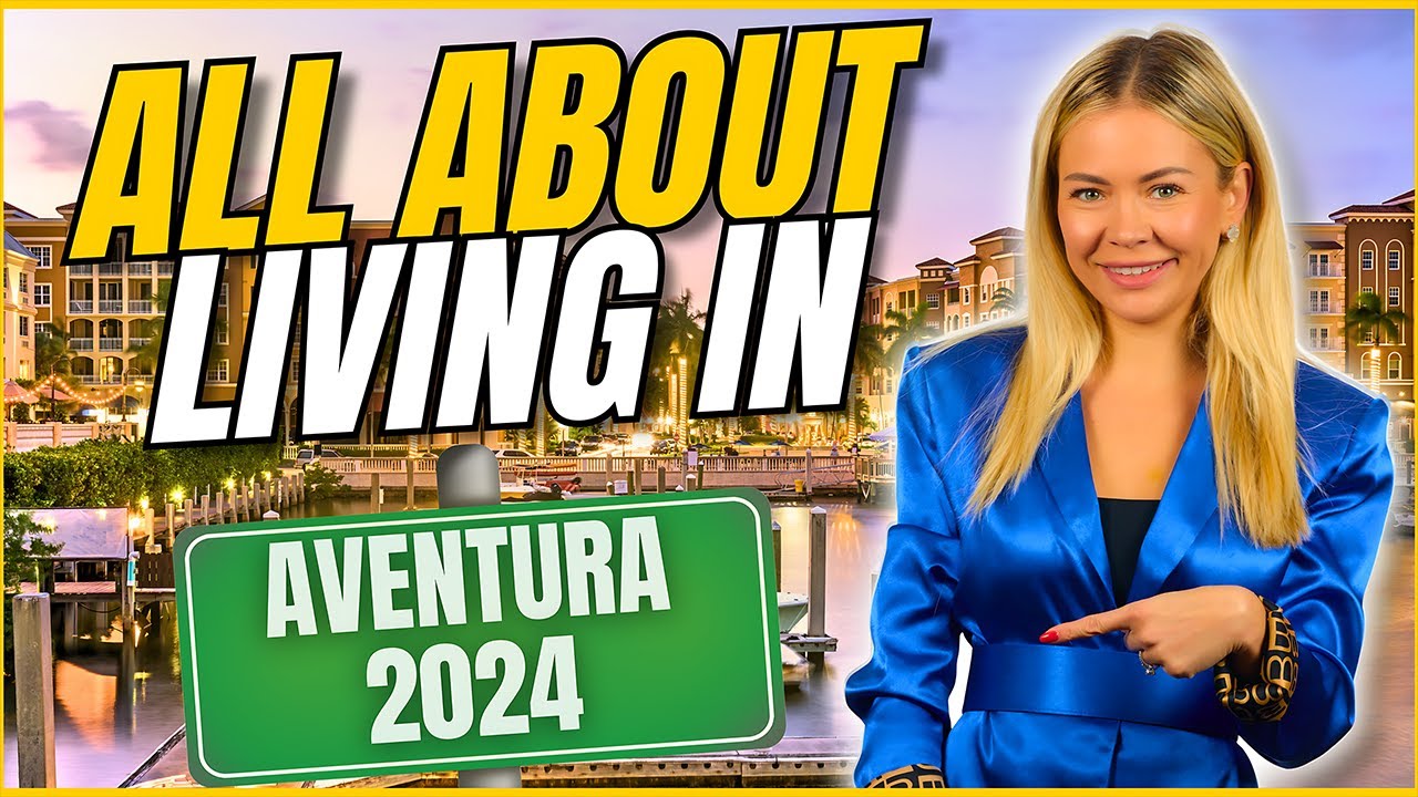 All About Living In Aventura, Florida In 2024!