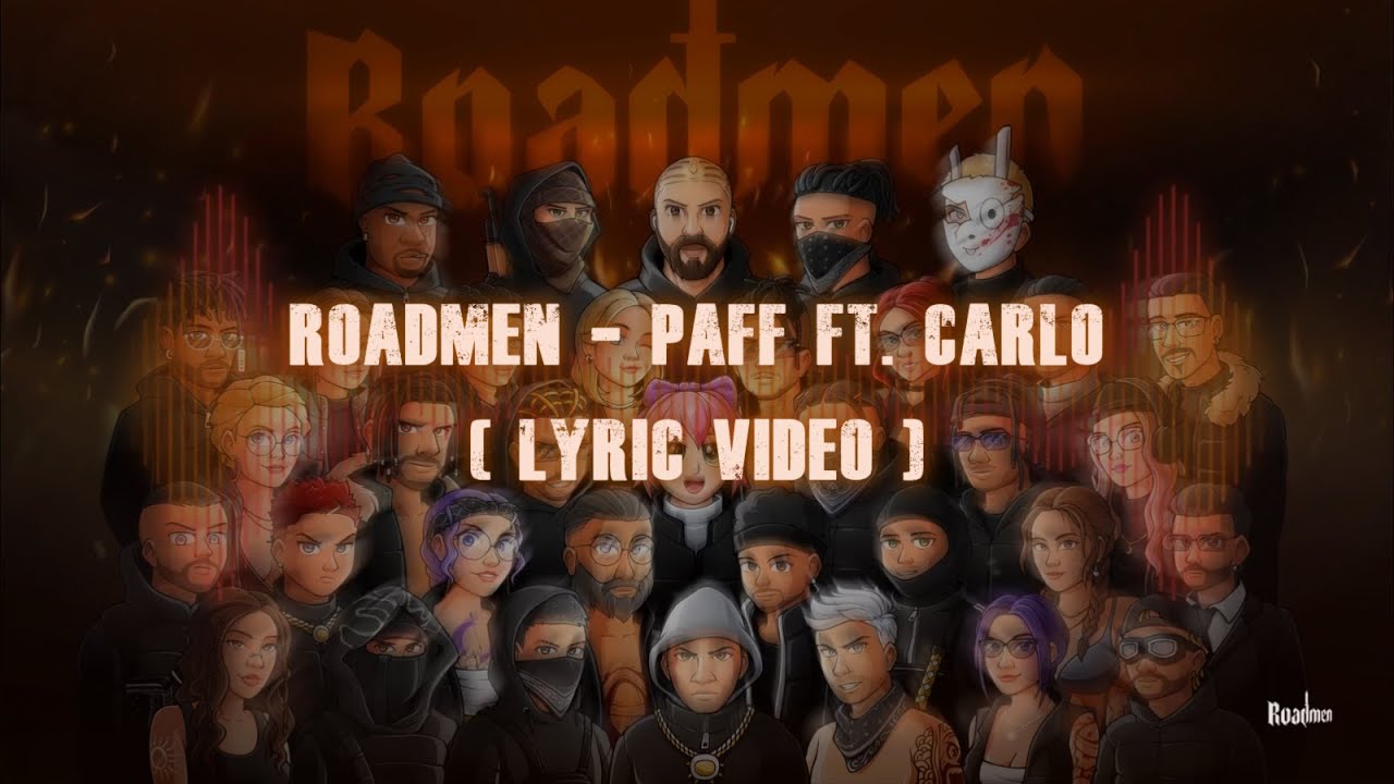 @Paff071 Ft. @dmoon1 (Carlo)  - Roadmen (Lyric Video). #executiveroleplay #roadmen • FANMADE