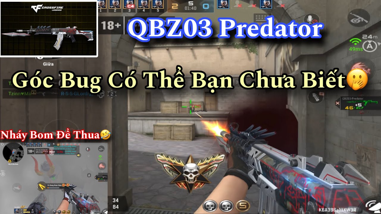 CF Legends : Trải Nghiệm QBZ03 Predator | Và Góc Bu.g Cực Hay Máp TPS