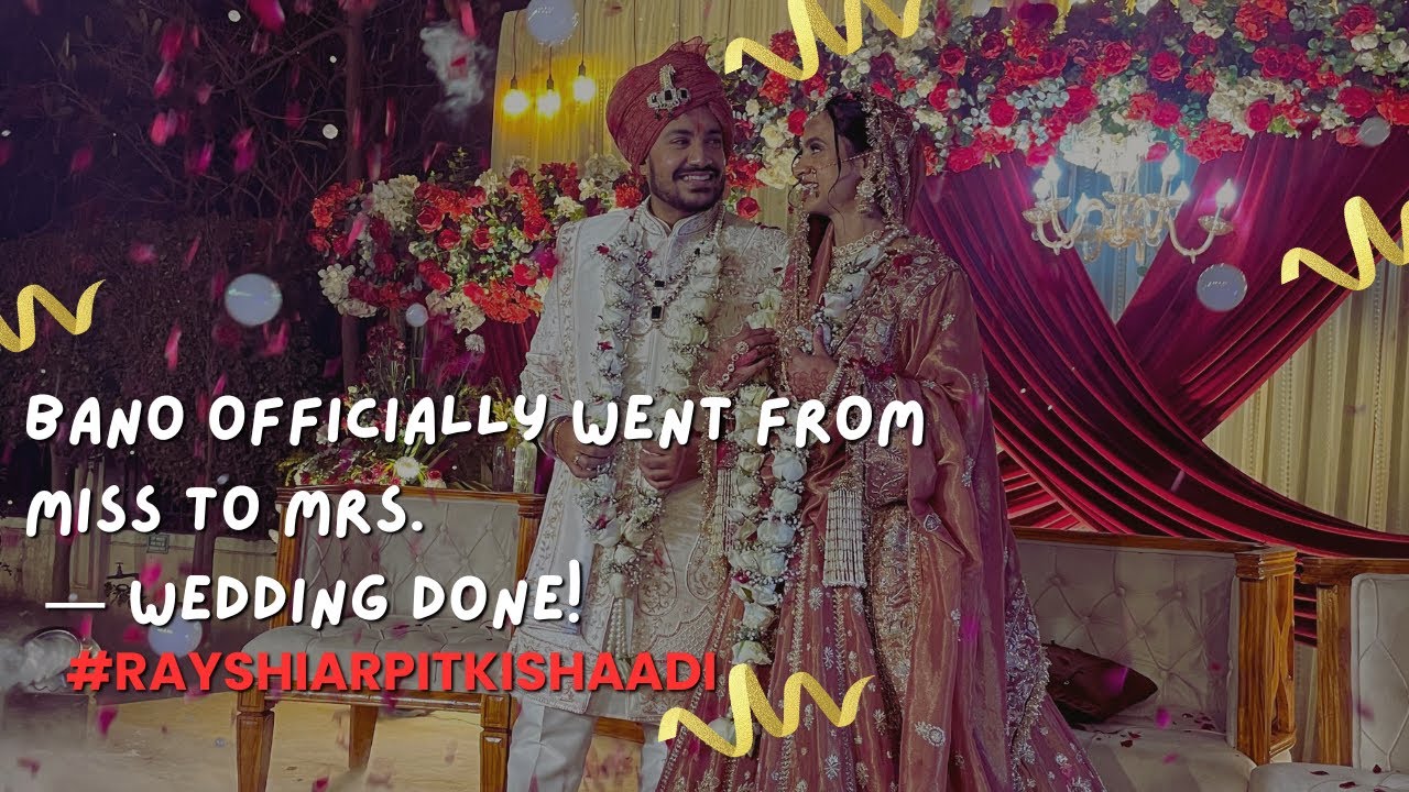 And finally… she got married 💫💍 #RAYSHIARPITKISHAADI