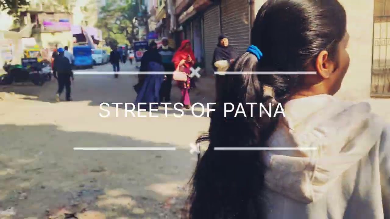 You&rsquo;ve Never Seen Patna Like This | Street Vlog Bihar