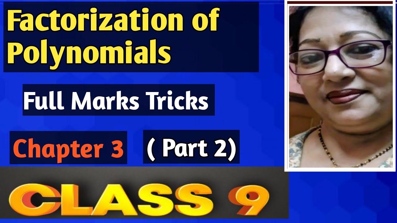 Factorization of Polynomials in 10 minutes | Exam Crash Course @subhasrimaam1725 