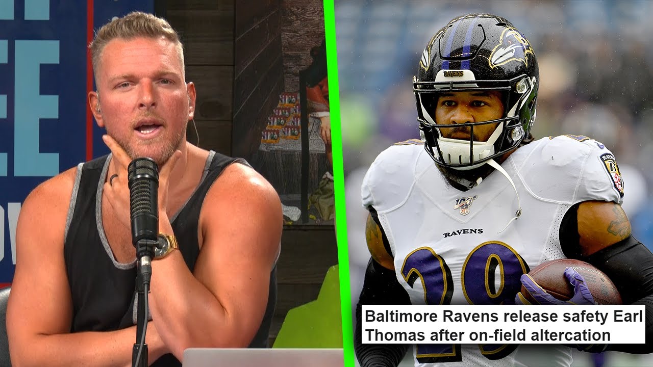 Pat McAfee Reacts To The Ravens Cutting Earl Thomas