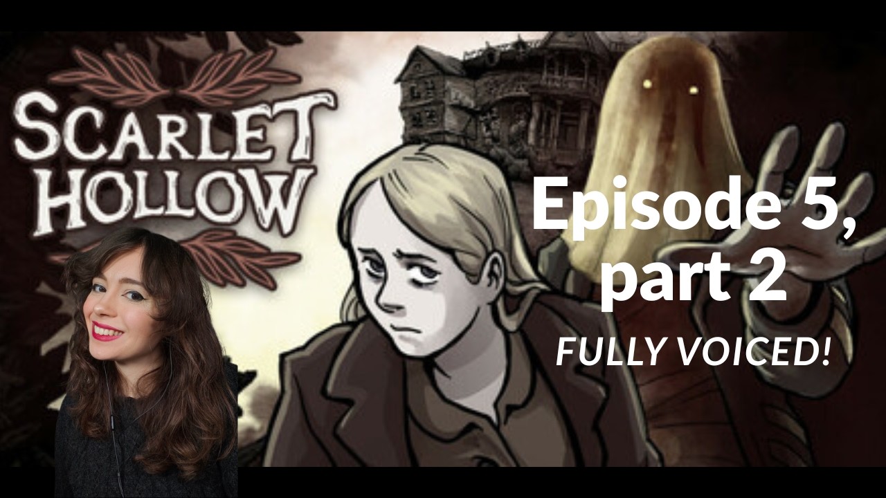 Scarlet Hollow Episode 5, Part 2 - Multiple paths, fully voiced with commentary | Wth Julius?!
