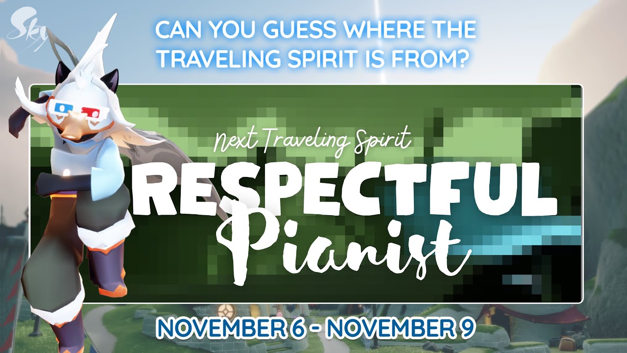 Next Traveling Spirit - Respectful Pianist - Price List - Sky Children of the Light