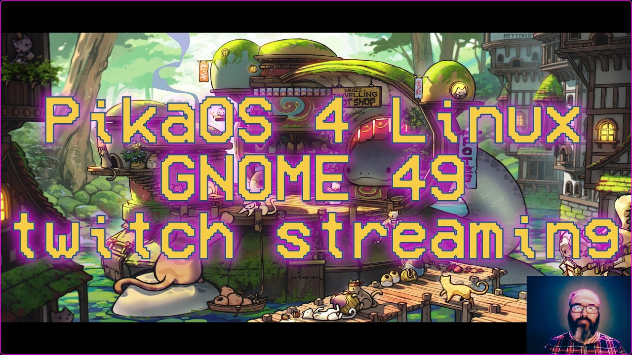 Twitch stream PikaOS 4 GNOME 49 | Lenovo Legion 5 Pro AMD #foss #gnu #linux #pikaos #debian #gnome